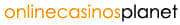 online casinos planet